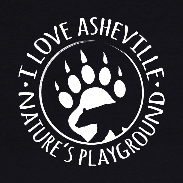 I Love Asheville, NC - Black Bear Paw - WO Plumb 15 by AVL Merch